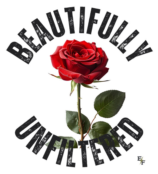 "Beautifully Unfiltered" 100% Cotton Toddler Tee